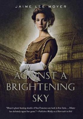 Book cover for Against a Brightening Sky