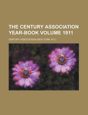 Book cover for The Century Association Year-Book Volume 1911