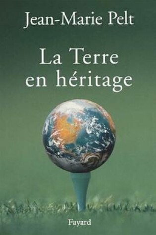 Cover of La Terre En Heritage