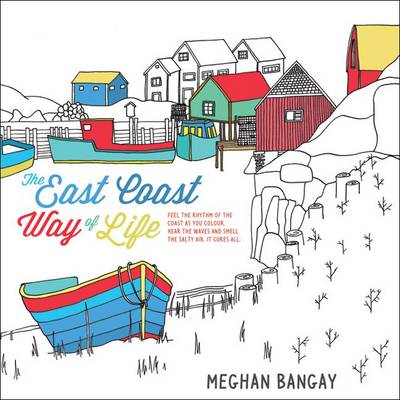 Cover of The East Coast Way of Life Colouring Book