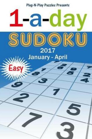 Cover of 1-a-day Sudoku January - April Easy