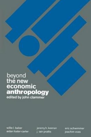 Cover of Beyond the New Economic Anthropology