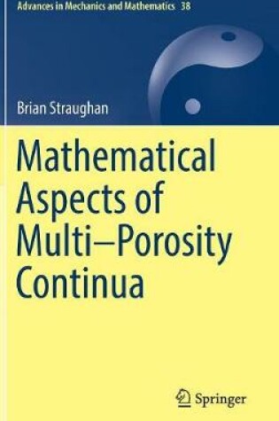 Cover of Mathematical Aspects of Multi-Porosity Continua