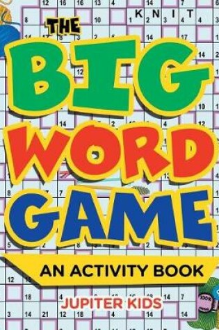 Cover of The Big Word Game (An Activity Book)