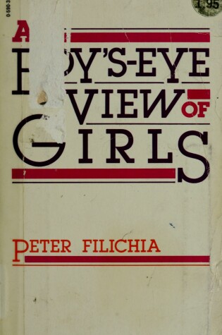 Cover of A Boy's-Eye View of Girls