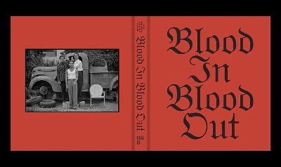 Cover of Blood in, Blood Out