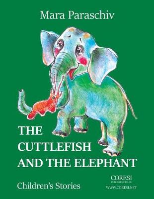 Book cover for The Cuttlefish and the Elephant