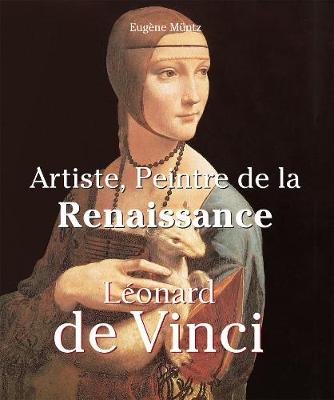 Book cover for Leonardo Da Vinci - Artiste, Peintre de la Renaissance