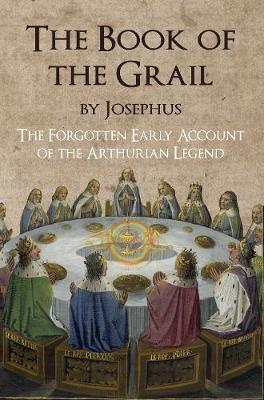 Book cover for The Book of the Grail by Josephus