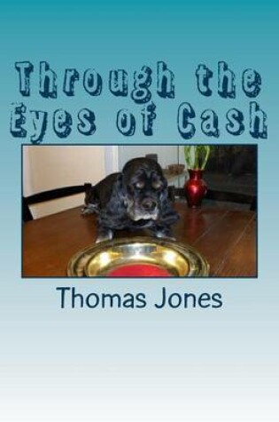 Cover of Through the Eyes of Cash