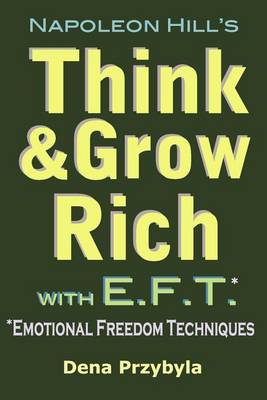 Book cover for Think and Grow Rich with EFT (Emotional Freedom Techniques)