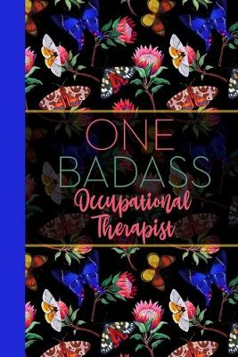 Book cover for One Badass Occupational Therapist