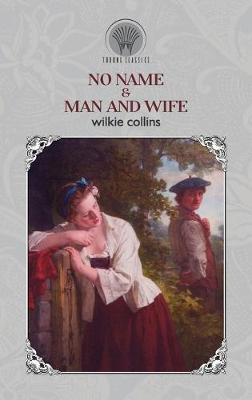 Book cover for No Name & Man and Wife