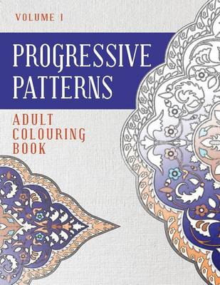 Book cover for Progressive Patterns Volume 1