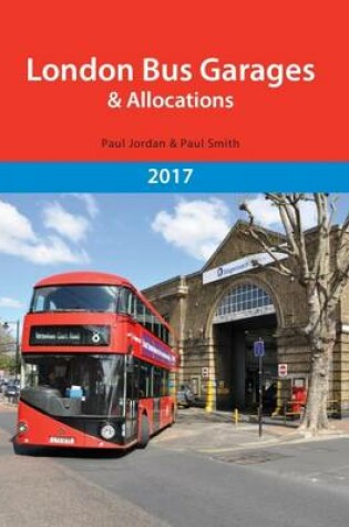Cover of London Bus Garages & Allocations