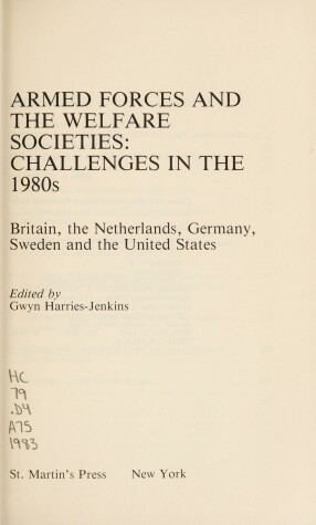 Book cover for Armed Forces and the Welfare Societies, Challenges in the 1980s