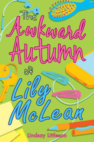 Cover of The Awkward Autumn of Lily McLean