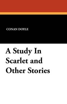 Book cover for A Study in Scarlet and Other Stories