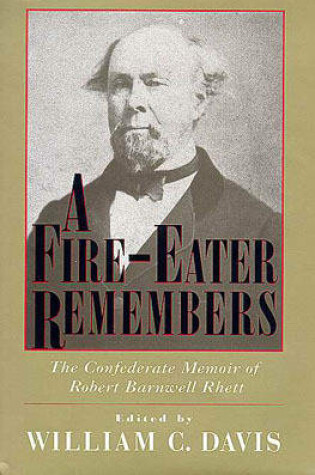 Cover of A Fire-eater Remembers