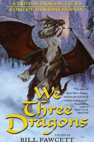 Cover of We Three Dragons