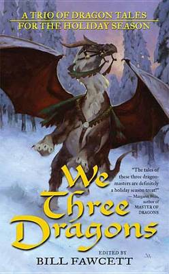 Book cover for We Three Dragons