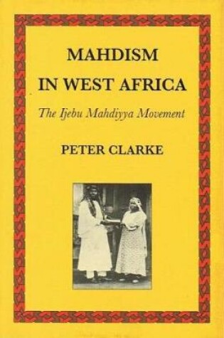 Cover of Mahdism in West Africa