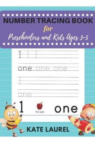 Cover of Number Tracing Book for Preschoolers and Kids Ages 3-5