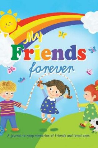 Cover of My Friends Forever