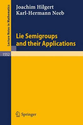 Book cover for Lie Semigroups and their Applications