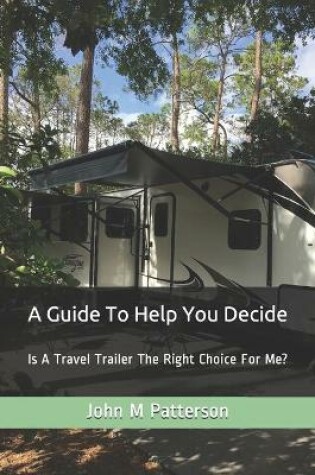 Cover of A Guide To Help You Decide