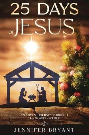 Cover of 25 Days of Jesus