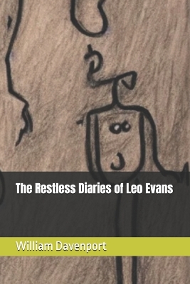 Book cover for The Restless Diaries of Leo Evans