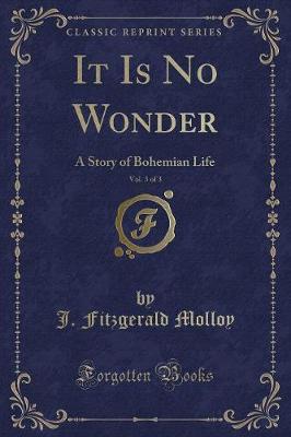 Book cover for It Is No Wonder, Vol. 3 of 3