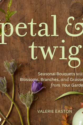 Cover of Petal & Twig