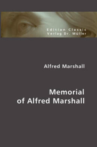 Cover of Memorial of Alfred Marshall