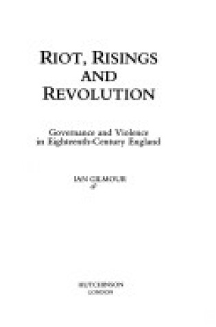 Cover of Riot, Risings and Revolution