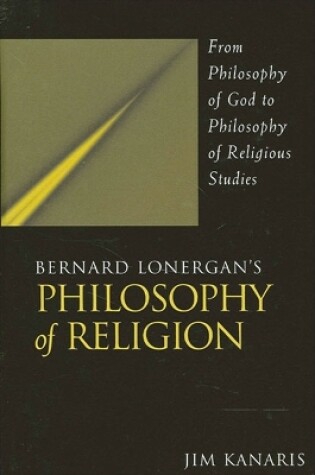 Cover of Bernard Lonergan's Philosophy of Religion