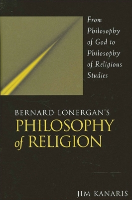 Cover of Bernard Lonergan's Philosophy of Religion