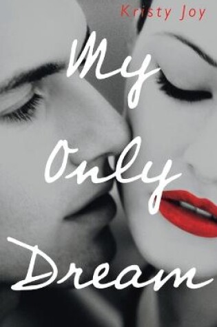 Cover of My Only Dream