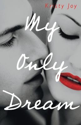 Book cover for My Only Dream