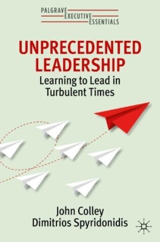 Cover of Unprecedented Leadership