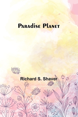 Book cover for Paradise Planet