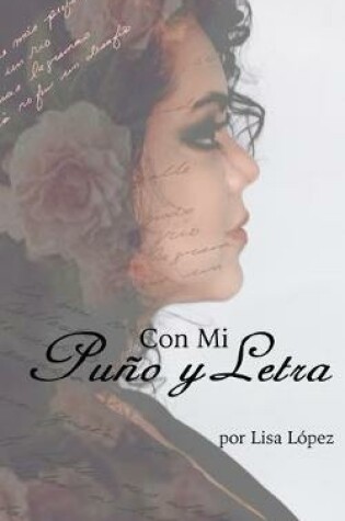 Cover of Con Mi Puño y Letra