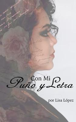 Book cover for Con Mi Puño y Letra