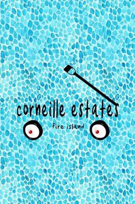 Book cover for Corneille Estates Fire Island