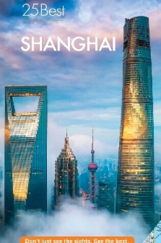 Cover of Fodor's Shanghai 25 Best