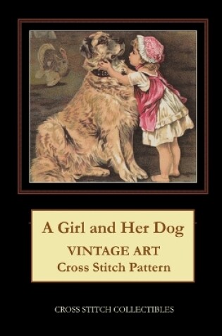 Cover of A Girl and Her Dog