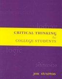 Book cover for Critical Thinking for College Students