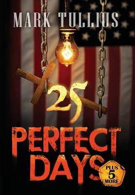Book cover for 25 Perfect Days Plus 5 More