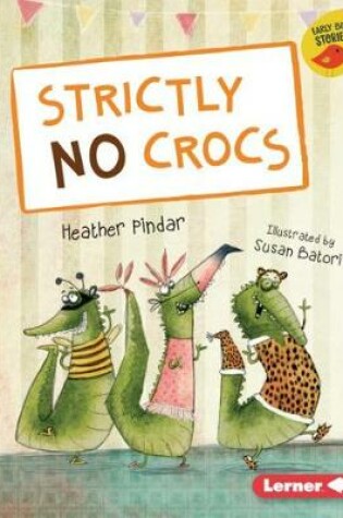 Cover of Strictly No Crocs